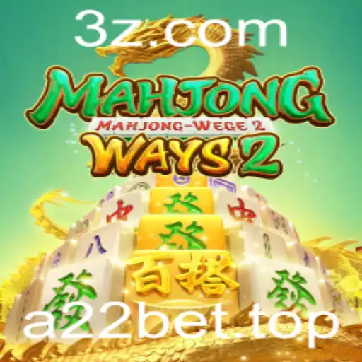 Explorando MahjongWays2 na Plataforma A22bet